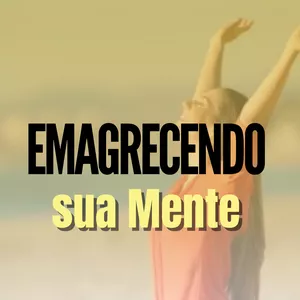Imagem de capa para o Curso online Emagrecendo sua Mente