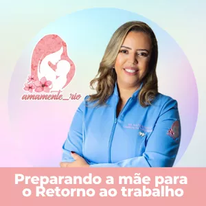 Imagem de capa para o Ebook Preparando a mãe para Retorno ao trabalho