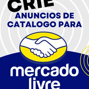 Imagem de capa para o Ebook Como Criar Anúncios de Catálogo Para o Mercado Livre