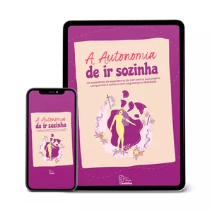 Imagem de capa para o Ebook A Autonomia de Ir Sozinha: como perder o medo de sair sozinha para sair com confiança e curtir a sua companhia em qualquer lugar.