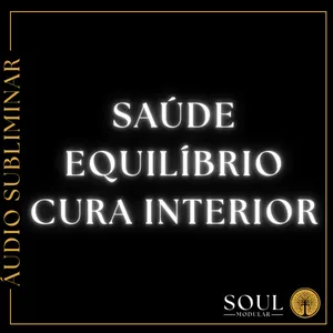 Imagem de capa para o Curso online Áudio subliminar: Saúde, Equilíbrio e Cura Interior