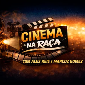 CINEMA NA RAÇA
