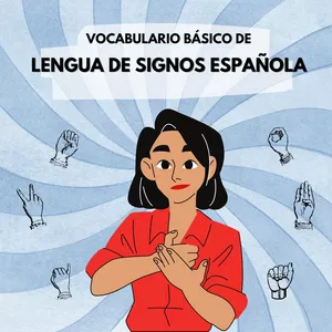 Imagen de portada para Curso online VOCABULARIO BÁSICO DE LENGUA DE SIGNOS ESPAÑOLA