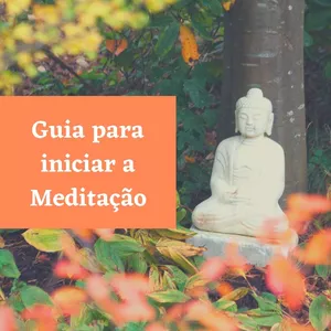 Imagem de capa para o Ebook Guia para iniciar a Meditação