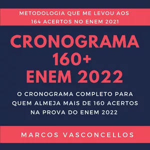 Imagem principal do produto Cronograma 160+ no ENEM 2022