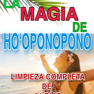 Imagem principal do produto LA MAGIA DE HO'OPONOPONO 