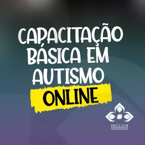 Capacitação Básica em Autismo 