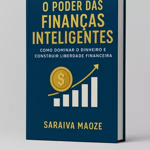 Imagem de capa para o Ebook o poder das financas inteligentes