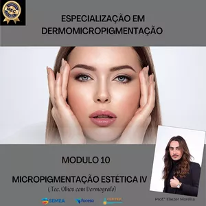 Imagem de capa para o Curso online  Extensão Universitária de Micropigmentação - Módulo Micropigmentação Estética IV