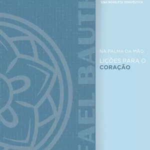 Imagem de capa para o Ebook Na Palma da Mão: Lições para o Coração