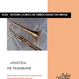 Imagem de capa para o Ebook Apostila de Trombone do sistema clínica de embocadura do Brasil/super-chops Brasil