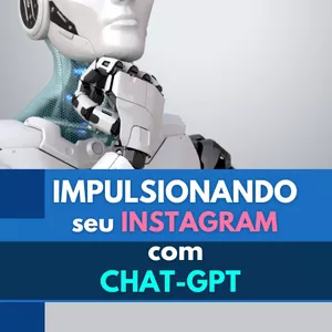 Imagem de capa para o Ebook Impulsionando seu Instagram com ChatGPT