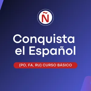Imagen de portada para Curso online Conquista el Español: Básico (Po, Fa, Ru) 