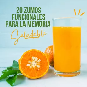 Imagen de portada para Ebook 20 Zumos Funcionales para la Memoria