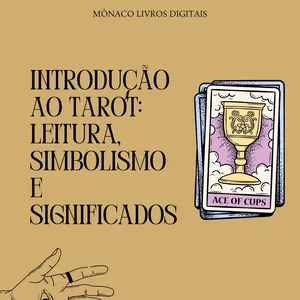Imagem de capa para o Ebook Introdução ao Tarot: Leitura, Simbolismo e Significados