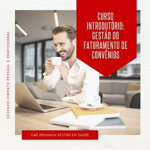 Imagem de capa para o Curso online Curso Introdutório: Gestão do Faturamento Convênios