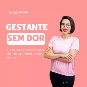 Imagem de capa para o Curso online Gestante sem dor:  os melhores exercícios para dor lombar, ciático e região pélvica