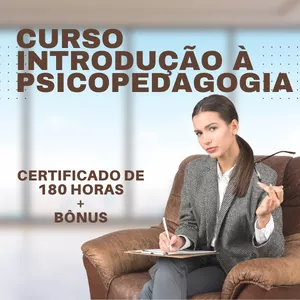 Curso Introdução à Psicopedagogia - 100 Horas