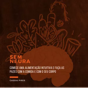Imagem de capa para o Ebook SEM NEURA 🧠🥦