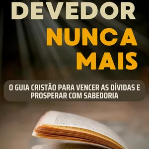 Imagem de capa para o Ebook E-BOOK - DÍVIDA NUNCA MAIS
