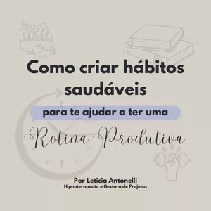 Imagem de capa para o Ebook Como ter uma rotina produtiva