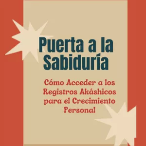 Imagen de portada para Ebook Puerta a la Sabiduría: Cómo Acceder a los Registros Akáshicos para el Crecimiento Personal