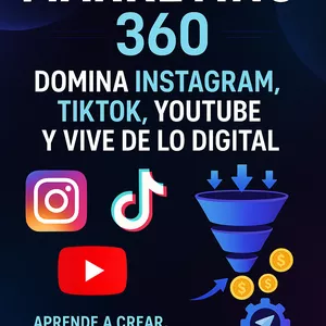 Imagen de portada para Ebook Marketing 360: Domina Instagram, TikTok, YouTube y Vive de lo Digital