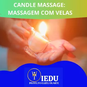 Imagem de capa para o Curso online CANDLE MASSAGE - Massagem Com Velas