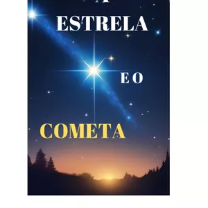 Imagem de capa para o Ebook A ESTRELA E O COMETA