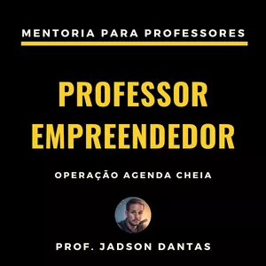 Imagem de capa para o Curso online Professor Empreendedor - Operação Agenda Cheia
