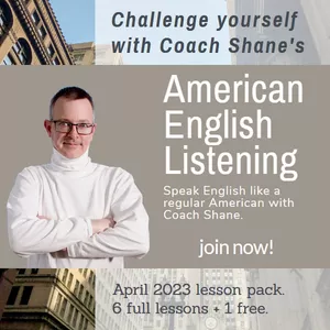 Cover image for Online course Coach Shane's American English Listening - April 2023