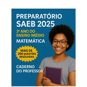 Imagem de capa para o Ebook SAEB 2025 | CADERNO DE MATEMÁTICA – 3º ANO ENSINO MÉDIO