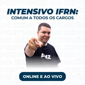 Imagem de capa para o Curso online Intensivo de Português: IFRN (Comum a todos os cargos)