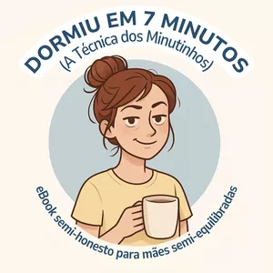 Imagem de capa para o Ebook Dormiu em 7 Minutos (e eu consegui sair do quarto)
