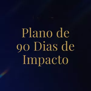 Imagem de capa para o Curso online Plano de 90 Dias de Impacto