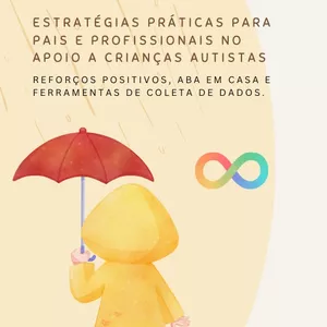 Imagem de capa para o Ebook Ebook Estratégias Práticas para Pais e Profissionais no Apoio a Crianças Autistas 