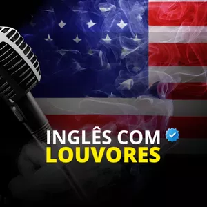Imagem de capa para o Curso online Inglês com Louvores