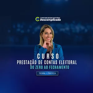 Imagem de capa para o Curso online Contabilidade Eleitoral Descomplicada - Do Zero ao Fechamento