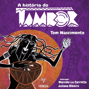 Imagem de capa para o Ebook Livro "A HISTÓRIA DO TAMBOR"