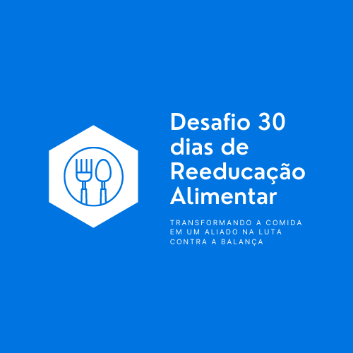 Imagem do curso Desafio Reeducação Alimentar em 30 DIAS