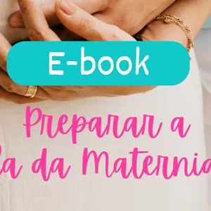 Imagem de capa para o Ebook Preparar a mala da maternidade