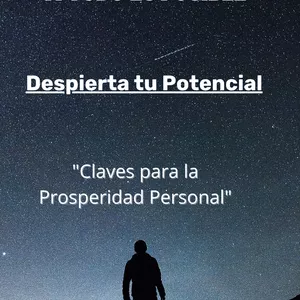 Imagen de portada para Ebook Despierta tu potencial- Claves para la prosperidad personal