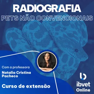 Imagem de capa para o Curso online Radiografia em pets não convencionais