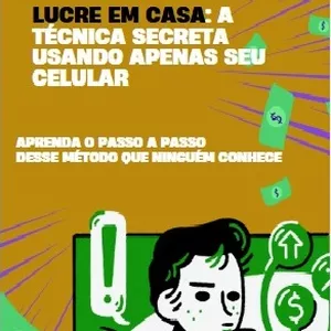 Imagem de capa para o Curso online Lucre em Casa: A Técnica Secreta Usando Apenas Seu Celular