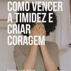 Imagem de capa para o Ebook Como Vencer a Timidez