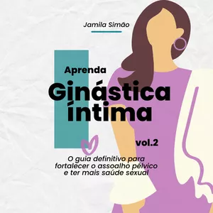 Imagem de capa para o Ebook Aprenda Ginástica Íntima - Vol 2 