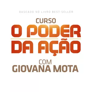 Imagem de capa para o Evento online IMERSÃO O PODER DA AÇÃO COM GIOVANA MOTA