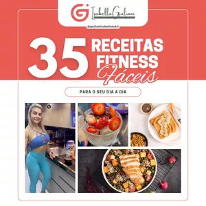 Imagem de capa para o Ebook 35 RECEITAS FITNESS - Nutri Bella