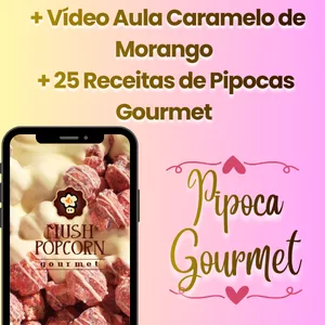 Imagem de capa para o Curso online AULA EXTRA: + 25 receitas de pipocas gourmet  + 1 Vídeo Aula Caramelo de Morango 