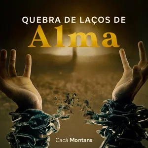 Imagem de capa para o Curso online Quebra de Laços de Alma